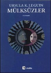 Mülksüzler-Ruman-Ursula K.Le Guin-Çev-Levent Mollamustafaoğlu-2009-217s