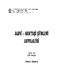 Alevi Bektaşi Şiirleri Antolojyasi-19. Yuzyil-4-ismayıl Özmen-Ankara-1998-843s
