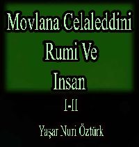 Mevlana Celaletdini Rumi Ve Insan I-II Yaşar Nuri Öztürk