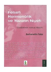 Felsefi Hermenötik Ve Yazarın Niyeti - Burhanettin Tatar