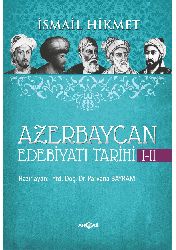 Ismail Hikmet-Azerbaycan Edebiyatı Tarixi-1-2-Parvane Bayram-2013-515s