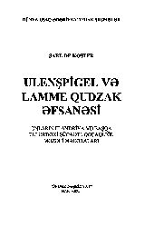 Ulenshpigel Ve Lamme Qudzak Efsanesi-Şarl De Koster-Beybulla Musayev-Baki-2005-843s