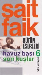 Havuz Başı-Son Quşlar-Seid Faiq Abasiyanik-2001-244s