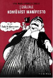 Çizgilerle Komunist Manifesto-Marks-Engels-Nail Satlıqan-1976-103s
