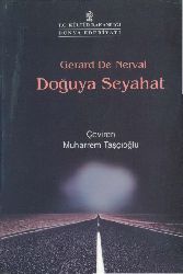 Doğuya Yolçuluq-Gerard De Nerval-Meherrem Daşçıoğlu-2002-300s
