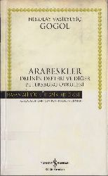 Arabeskler-Delinin Defderi Ve Diger Petersburg Öyküleri-Nikolay Vasilyevich Gogol-Mezlum Beyxan-2006-233s