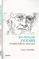 Postmodern Durum-Jean Francois Lyotard-Ismet Birkan-2013-128s