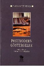 Postmodern Göstergeler-Mark Gottdiener-Erdal Çingiz-2005-389s