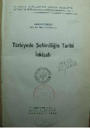 Türkiyede şehirçiliğin Tarixi Inkişafi-Osman Nuri Ergin-1936-84s