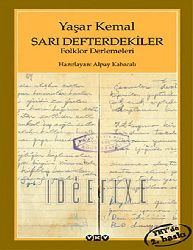 Sarı Defderdekiler-Folklor Derlemeleri-Yaşar Kemal-2009-1216s
