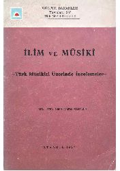 İLim Ve Musiqi-Türk Musiqisi-Salih Murad Uzdilek-1977-75s