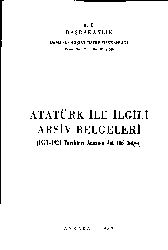 Atatürk Ile Ilgili Arşiv Belgeleri-1911-1921-106 Belge-1982-218
