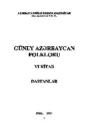 Güney Azerbaycan-Folkloru- VI-Destanlar-2018-358s