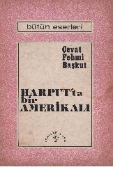 Harputda Bir Amerikalı-Cavad Fehmi Başqut-1972-146s