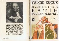 21 Yaşında Bir Cocuq-Fatih Sultan Mehmed-Yalçın Küçük-1990-315s