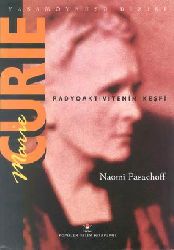 Radyoektivitenin Buluntusu-Naomi Pasachoff-Zeneb Gürsoy-1996-132s