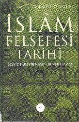 Islam Felsefesi Tarixi-3-Seyyid Hüseyin Nesr-Oliver Leaman-Şamil Öçal-Hasan Tuncay Başoğlu-2007-430s