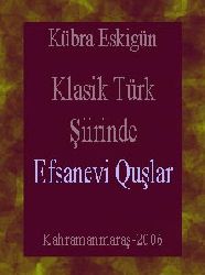 Klasik Türk Şiirinde Efsanevi Quşlar