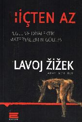 Hiden Az-Hegel Ve Diyalektik Materyalizmin Kölgesi-Slavoj Zizec-Erkal Ünal-2015-1051s