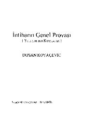 Intiharın Genel Provası-Yalanın Acı Komedisi-Dushan Kovachevic-Bilge Emin-1995-71s