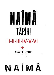 Naima-Ahmed Refiq-1932-54s+Naima Tarixi-1-2-3-4-5-6-Naima Mustafa Efendi-Zuhuri Danishman-1967-3100s