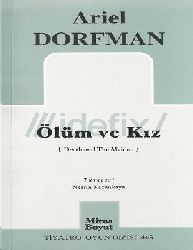 Ölüm Ve Qız- Ariel Dorfman-Nesrin Qazanqaya-2010-59s