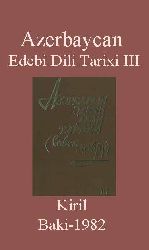 Azerbaycan Edebi Dili Tarixi-III-