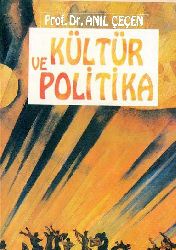 Kültür Ve Politika-Anıl Çeçen-1984-370
