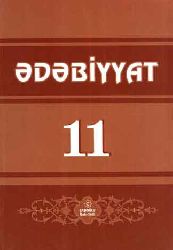 edebiyat 11Derslik - Nizami Ceferov İsa Hebibbeyli Nurlana eliyeva Afet Bakıxanova