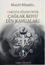 Tarixin Süzgecinde çağlar Boyu Din Qavqaları-Xalid Bülbül-2014-244s