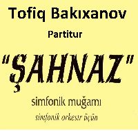 Not-Şahnaz-Simfonik Muqamı-Partitur-Tofiq Bakıxanov-2009-93