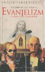 Evanjelizm-Medya Ve Mühafizekarıq-Heather Hendershot-Güneş Ayas-Bora Çağlayan-2006-401s