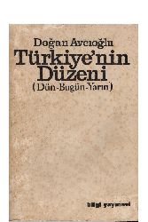 Türkiyenin Düzeni-Dün-Bugün-Yarın-Doğan Avçıoğlu-1969-553s