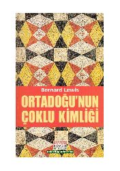 Ortadoğunun Çoxlu Kimliği-Bernard Lewis-Mehmed Xarmançı-1998-115s