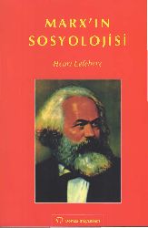 Marxın Sosyolojisi-Henri Lefebvre-Selahetdin Hilav-1996-177s