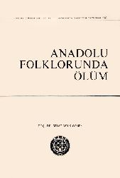 Anadolu Folklorunda Ölum - Sedat Veyis Örnek