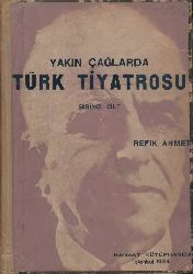 Yakın Çağlarda Türk Tiyatrosu-1-Refiq Ahmed-1930-262s
