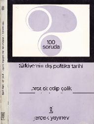 100 Soruda Türkiyenin Dış Politika Tarixi-Edib Çelik-1969-222s