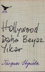 Hollywood Daha Beyaz Yıkar-Jacgues Segula-Ismayıl Yerquz-1982-212s