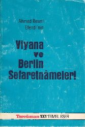 Ahmed Resmi Efendinin Viyana Ve Berlin Sifaretnameleri-Bedriye Atsız-1980-84s