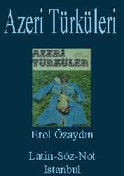 Azeri Türküleri-Not