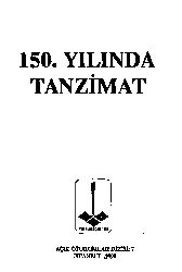 150. Yılında Tanzimat-Aydınlar Ocağı 1990 61