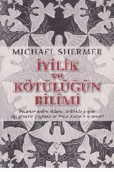 Iyilik Ve Kötülüğün Bilimi-Michael Shermer-Sinem Gül-2004-503s