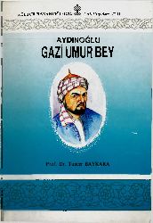 Aydınoğlu Qazi Umurbey-1309-1348-Tuncer Bayqara-1990-129s