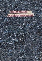 Pulbiber Mehellesi-Didem Madak-2012-111s