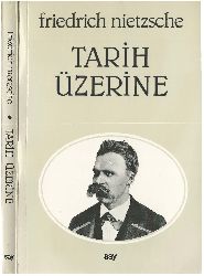 Tarix Üzerine-Friedrich Nietzsche-Necat Bozqurd-2000-189s