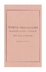 Türkiye Selcuqluları Heqqinde Resmi Vesiqeler-Osman Turan-1958-333s