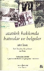 Atatürk Haqqında Xatıralar Ve Belgeler-Afet Inan-2007-547s