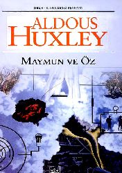 Meymun Ve Öz-Aldous Huxley-Süreyya Evren-2004-179s