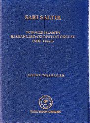 Sarı Saltuq-Populer islamın Balkanlardaki Destanı öncüsü-13.Yüzyı-Ahmed Yaşar Ocaq-2010-143s
